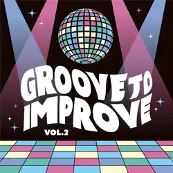 「Groove to Improve Vol.2」