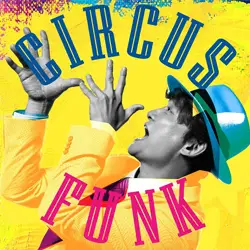 「Circus Funk」