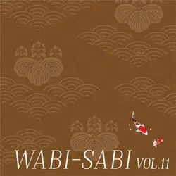 「WABI-SABI Vol.11」