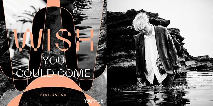 YaffleがLAコライト楽曲第2弾「Wish You Could Come feat. Satica」を3/25にリリース！5月GW開催「TOKYO M.A.P.S」のプログラム・オーガナイザーに就任！